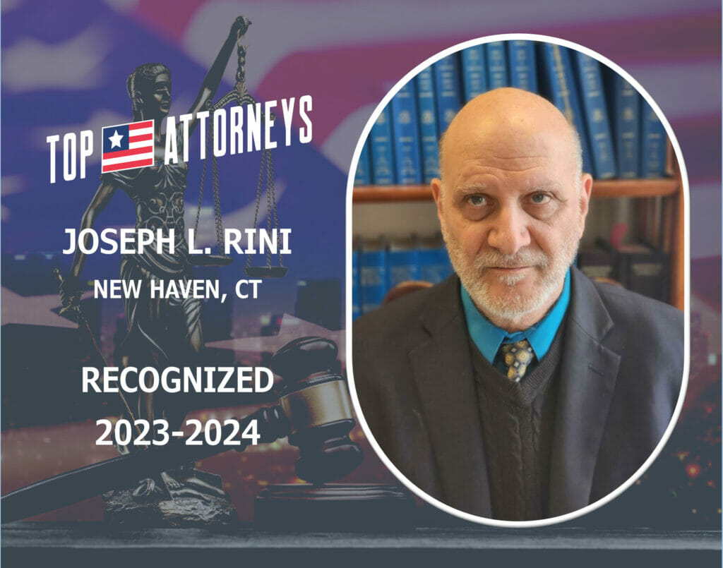 Joseph L. Rini Top Attorney New Haven, CT