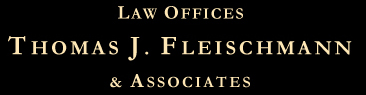 Thomas J. Fleischmann Attorney